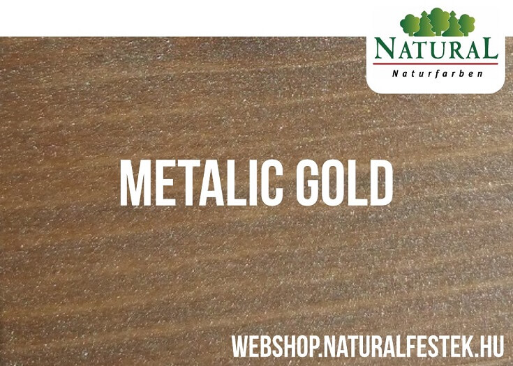 Natural H2 Lazúr Metál gold arany színben